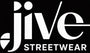 Jive Streetwear